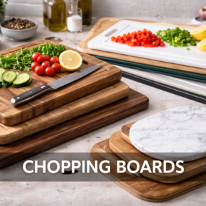 CHOPPING BOARDS
