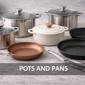 POTS AND PANS